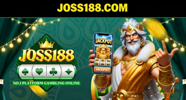 JOSS188 2026 Slot Gacor RTP Tinggi